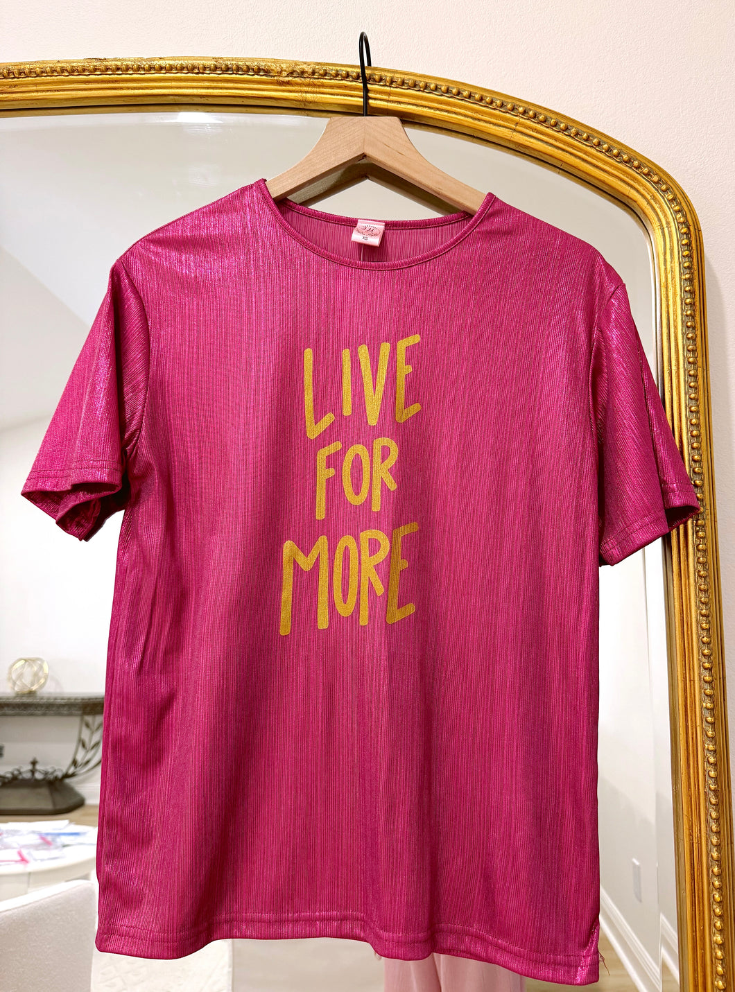 Pink Tinsel Top “Live For More”