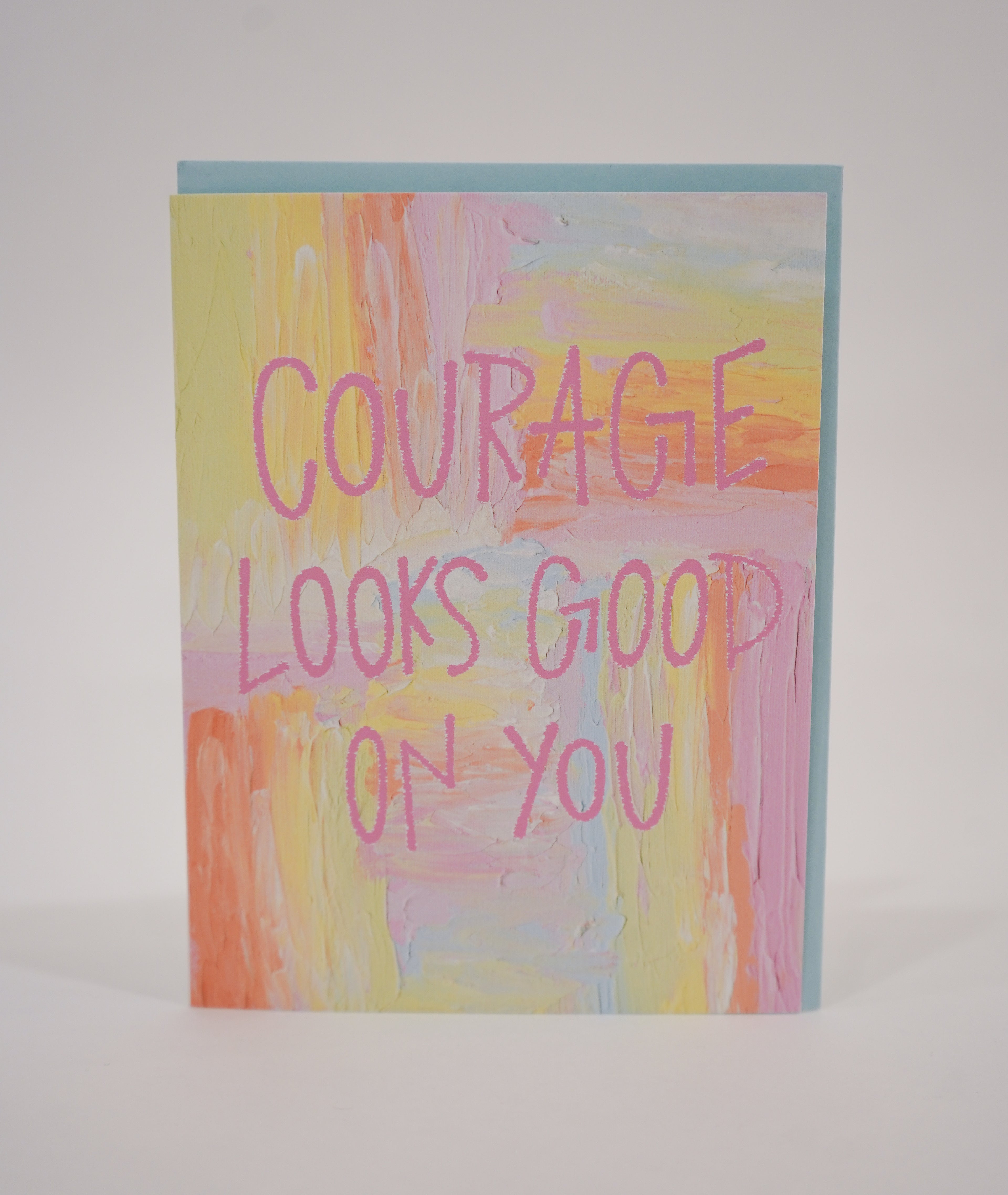 Courage Looks Good On You Notecard